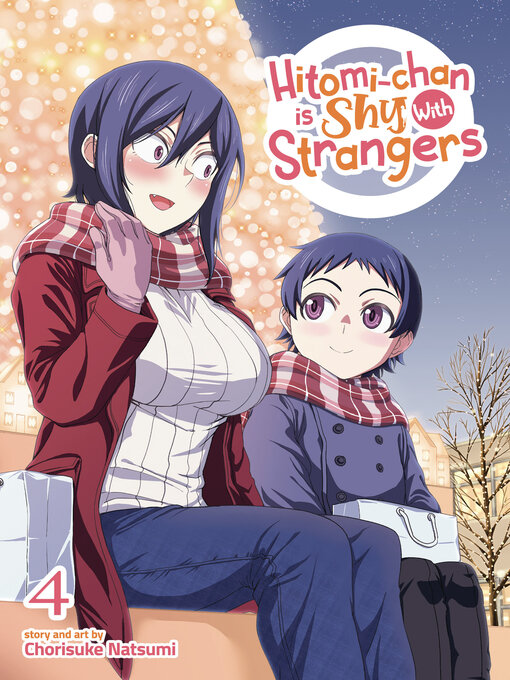 Title details for Hitomi-chan is Shy With Strangers, Volume 4 by Chorisuke Natsumi - Wait list